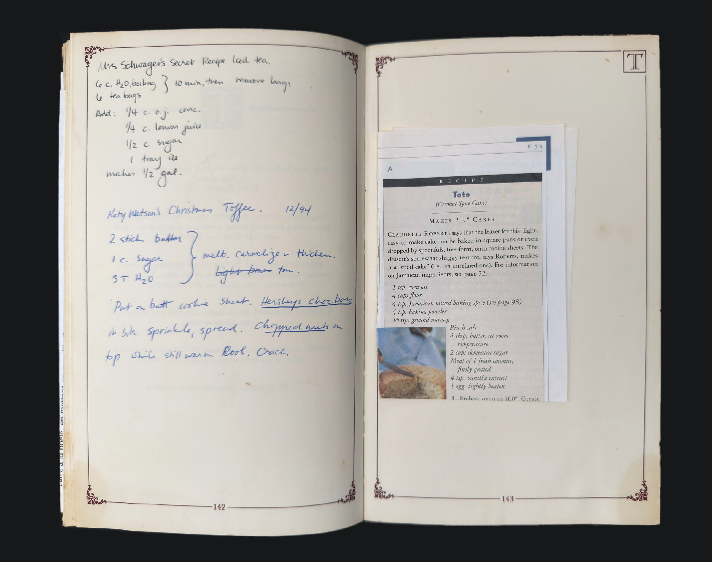pp. 142–143: Mrs Schwager's Iced Tea, Katy Watson's Christmas Toffee, Toto (Coconut Spice Cake)